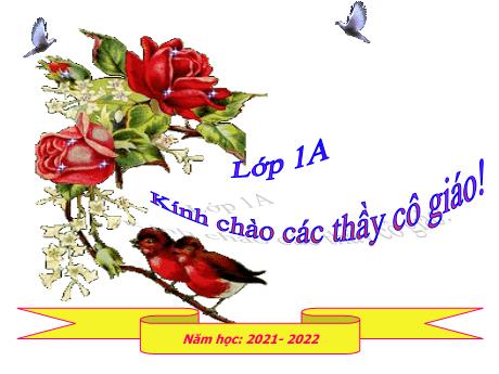 Bài giảng Đạo đức 1 (Kết nối tri thức) - Em giữ sạch đôi tay - Năm học 2021-2022