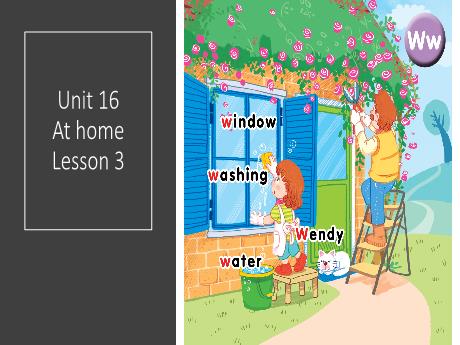 Bài giảng Tiếng Anh 1 - Unit 16: At home - Lesson 3 - Period 3