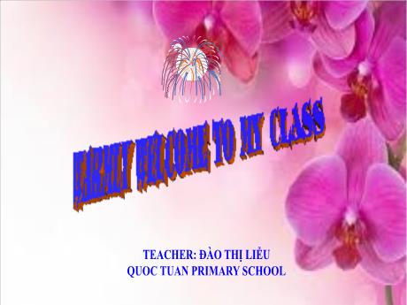 Bài giảng Tiếng Anh 5 (Global success) - Starter - Period 1 - Back to school - Đào Thị Liễu