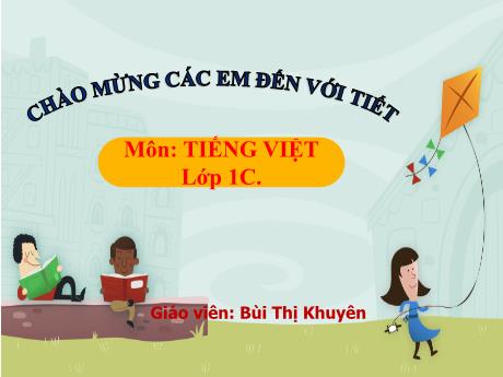 Bài giảng Tiếng Việt 1 - Bài 52: Ut, t - Bùi Thị Khuyên