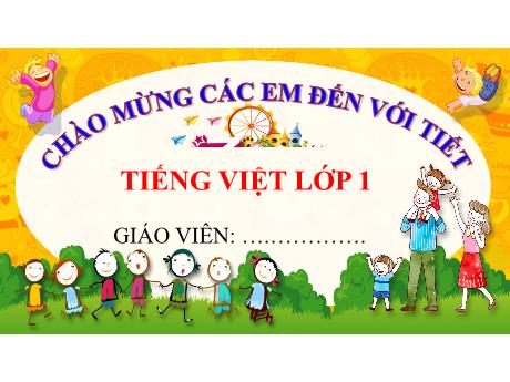 Bài giảng Tiếng Việt 1 (Kết nối tri thức) - Bài 5: Những cánh cò